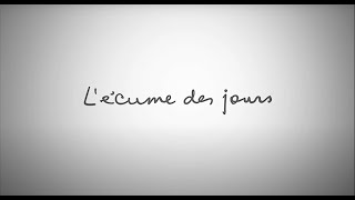 LEcume des Jours  Bande annonce [upl. by Bravar825]