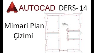 Autocad Ders  14  Uygulama1 Mimari Plan Çizimi Layer Açma Duvar Kolon Sıva Ölçülendirme [upl. by Latif893]