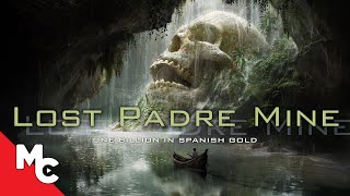 Lost Padre Mine  Full Movie  Action Adventure [upl. by Etz]