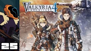 Lets Play Valkyria Chronicles 4  PC Gameplay Part 25  The Worlds Most Inconvenient Tank [upl. by Dong]