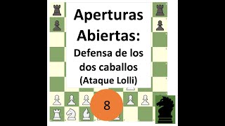 Defensa de los dos caballos  Ataque Lolli [upl. by Nnov]