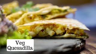 Veg Paratha Quesadilla  Veg Quesadilla Recipe  Mexican Recipe  Kunal Kapur Iftar Recipes  Rolls [upl. by Daile]