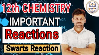 important Chemical Reaction class 12  Organic chemistry  swarts process  sabke sir [upl. by Deehan]