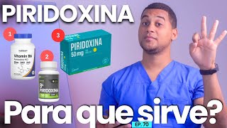 PIRIDOXINA PARA QUE SIRVE  3 COSAS  VITAMINAS B6 [upl. by Asiaj]