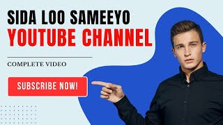 sidee loo sameeyo youtube channel [upl. by Cawley54]