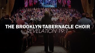 Revelation 191  The Brooklyn Tabernacle Choir [upl. by Ennairrac790]