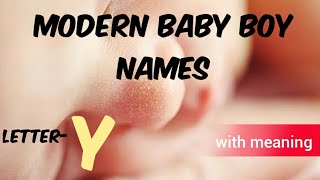 Top 10 Baby Boy Names with meaning from Y Modern Hindu names from YLatest 2020 names [upl. by Frankhouse258]