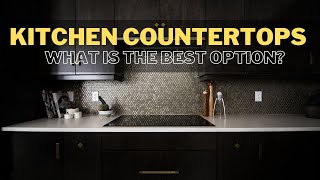 What is the best kitchen countertop ｜KITCHEN DESIGN [upl. by Hsina]