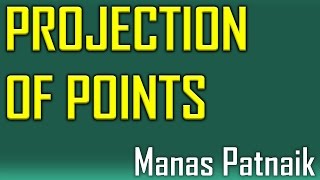 Projection of Points Problem 4 [upl. by Irbua]