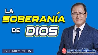 quot LA SOBERANIA DE DIOS quot [upl. by Vaasta]