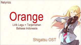 LAGU ORANGE LAGU JEPANG [upl. by Loise629]