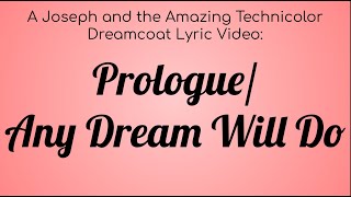 A Joseph and the Amazing Technicolored Lyric Video  Prologue  Any Dream Will Do [upl. by Ulita]