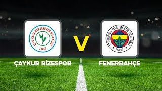 ÇAYKUR RİZESPOR 05 FENERBAHÇE MAÇ ÖZETİ İZLE GOLFRED3EDİN DZEKOTADİC [upl. by Keung]