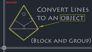 AutoCAD  Combining multiple lines commands Group Block [upl. by Eustache]