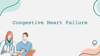 Congestive Heart Failure [upl. by Netnert]