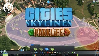 Cities Skylines  Parklife Gameplay Reveal Trailer [upl. by Ash]