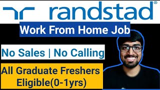 Randstad Job Openings 2021  Permanent Work From Home Job For Freshers  Latest Private Jobs 2021 [upl. by Adalai]