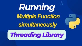 Threading in python How to run multiple function at the same time in python [upl. by Aneleh]