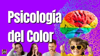 Colores que Impactan La Ciencia detrás de la Psicología del Color y su Influencia en nosotros [upl. by Doe]