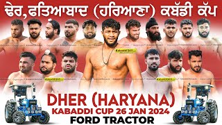 🔴Live Dher Fatehabad Haryana Kabaddi Tournament 26 Jan 2024 [upl. by Asiral643]