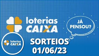 Loterias CAIXA Quina Dupla Sena Lotofácil e mais 01062023 [upl. by Dibbell347]