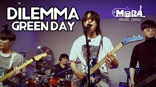 Green Day  Dilemma live band cover 그린데이 신곡 밴드 커버 [upl. by Jaynes895]