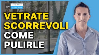 Come pulire vetrate scorrevoli [upl. by Lenz]