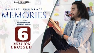 Memories Full Video  Manjit Sahota Ft Simar Dorraha  Diamond Records  New Punjabi Song 2021 [upl. by Knighton]