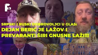 SRPSKI I RUSKI DOBROVOLJCI U GLAS DEJAN BERIĆ JE LAŽOV I PREVARANTŠIRI GNUSNE LAŽI [upl. by Wilmar]