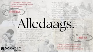 Alledaags Week 3 I Aanlyn Preek I Abrie Myburgh I 08 Okt 2024 [upl. by Rexer]