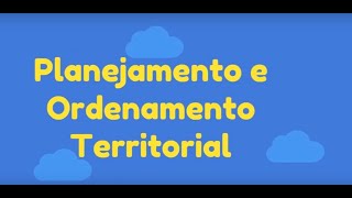 Planejamento e Ordenamento Territorial Clip Programa [upl. by Enilkcaj]