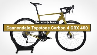 Rower Gravel Cannondale Topstone Carbon 4 GRX 400  Prezentacja roweru [upl. by Toft863]