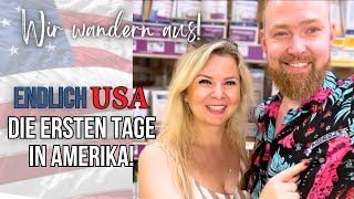 🇺🇸 ENDLICH AUSGEWANDERT Die ersten 7 Tage in Amerika  USA Auswanderer Vlog 18 [upl. by Murdock]