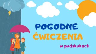 Pogodne ćwiczenia W PODSKOKACH  RYTMIKA DLA DZIECI [upl. by Aened]