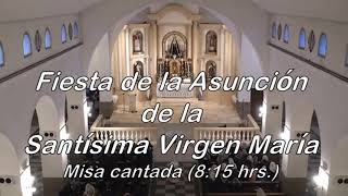 Fiesta de la Asunción de la Santísima Virgen María Misa cantada 815 hrs FSSPX [upl. by Ailene]