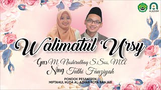 LIVE AKAD NIKAH NING TUTHI FAUZIYAH amp GUS MUHAMMAD NASHIRULHAQ [upl. by Twelve]