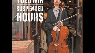 Yoed Nir  quotSuspended Hoursquot Full Album 2013 [upl. by Tala]