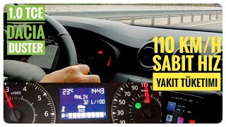 Duster 10 TCe Yakıt Tüketimi  110 kmh Sabit Hız [upl. by Alisan]