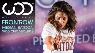 Megan Batoon  World of Dance  FRONTROW  WODCHI 2013 [upl. by Ermin]