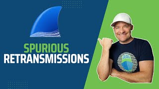 Troubleshooting with Wireshark  Spurious Retransmissions Explained [upl. by Garey]