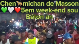 Chen🦮michan de Masson ❤️🤍💚5em weekend rara Leogane te foule béton an [upl. by Chevalier288]