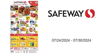 Safeway Weekly Ad US  07242024  07302024 [upl. by Yahsed]