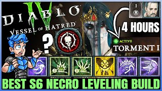 Diablo 4  New Best Necromancer Leveling Build  Season 6 FAST 1 to 60 Guide  Vessel of Hatred [upl. by Hemetaf]