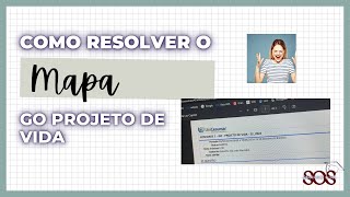 Como resolver o mapa go projeto de vida  unicesumar [upl. by Hannaoj]