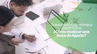 Nómina Electrónica Realiza una nota de ajuste desde archivo transmitido [upl. by Chemosh]