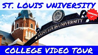 St Louis University  Official College Video Tour [upl. by Arah]