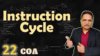 Instruction Cycle in Computer Organization amp Architecture Detailed Steps  COA [upl. by Jeb]