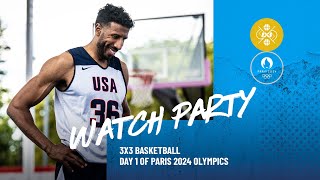 3x3 BASKETBALL  DAY 1 OF PARIS 2024 OLYMPICS  WATCH PARTY [upl. by Ayatahs]