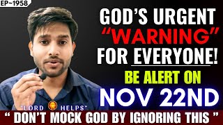 🛑URGENT MESSAGE quotGOD WOKE ME UP AT 333 AM amp HE WARNED👆Prophetic Word👆Gods Message Today  LH1958 [upl. by Nolan]