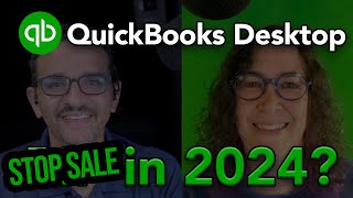 Stop Selling QuickBooks Desktop in 2024 [upl. by Flodur768]